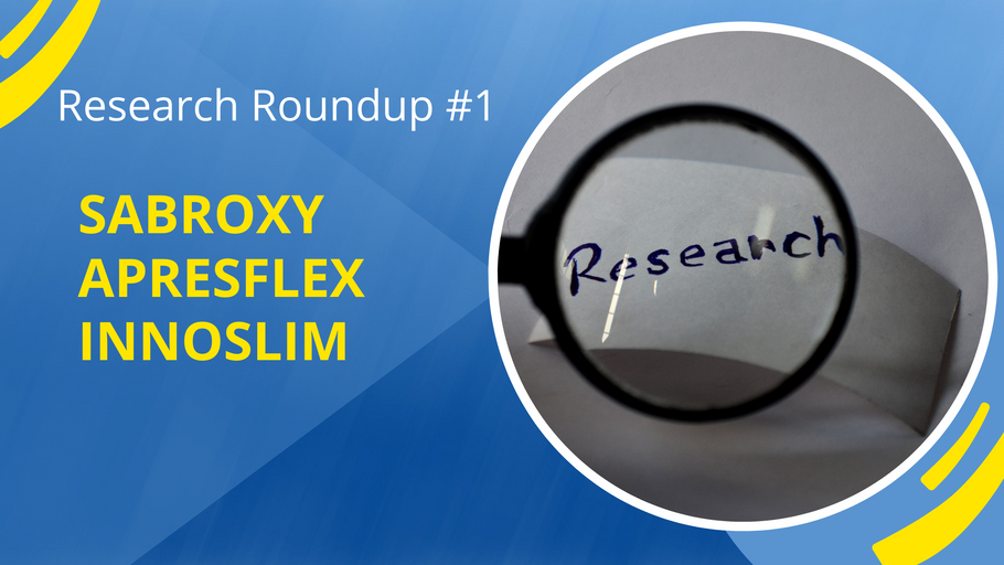 Research Roundup #1: InnoSlim, Sabroxy, & ApresFlex