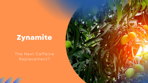 The Definitive Guide to Zynamite (Mangiferin): The Next Caffeine Replacement?