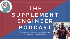 Episode #111: Live Q&A (5/22/20) w/ Steve Shaw & Massive Iron