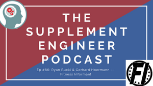 Episode #86: Ryan Bucki & Gerhard Hoermann (Fitness Informant)