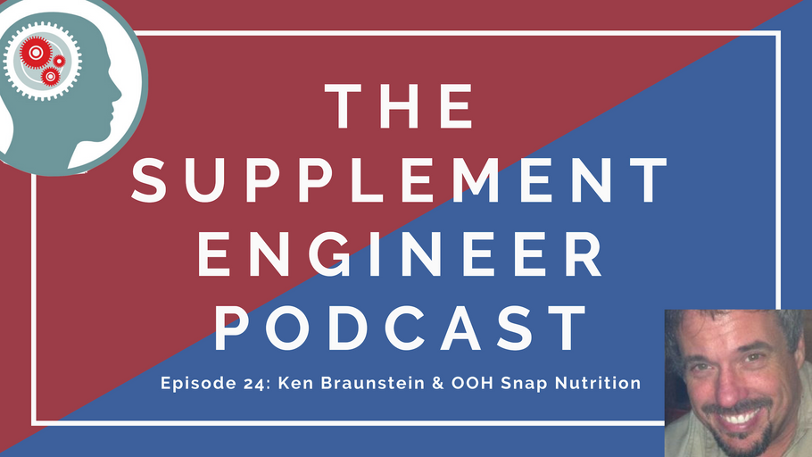 Episode #24: Ken Braunstein & OOH Snap! Nutrition